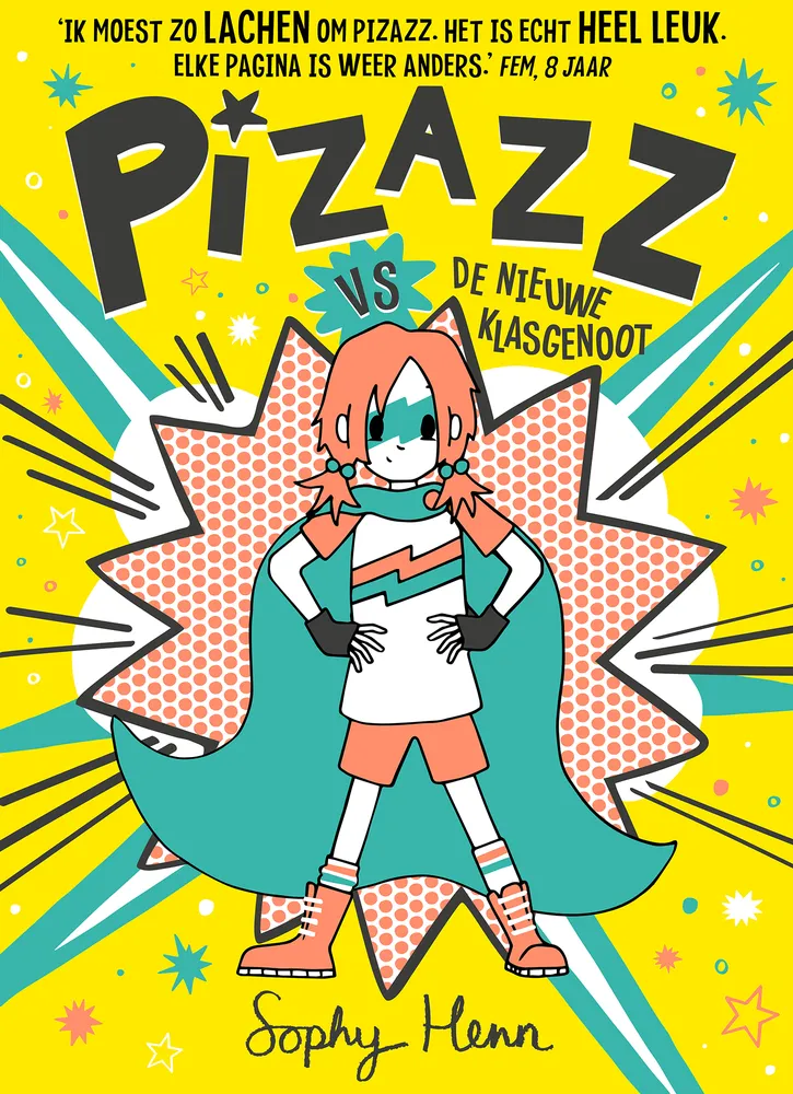 Pizazz vs de nieuwe klasgenoot | 9789024595716 Pizazz vs de nieuwe klasgenoot