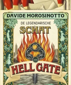 De legendarische schat van Hell Gate - De legendarische schat van Hell Gate