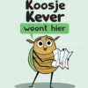 Koosje kever woont hier | 9789463838108