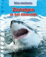 Zintuigen in het dierenrijk | 9789461755322
