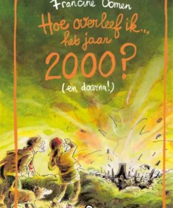 Hoe overleef ik het jaar 2000? (en daarna!)
