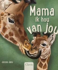 Mama, ik hou van jou