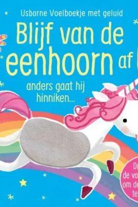 Blijf van de eenhoorn af!