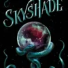 Skyshade (The Lightlark Saga Book 3) | 9780141375632