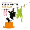 Klein Geitje kan alles | 9789044847413