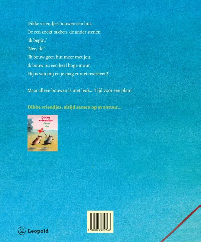 Dikke vriendjes hebben een plan | 9789025882167 Dikke vriendjes hebben een plan - Afbeelding 2