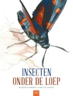 Insecten onder de loep | 9789044829099