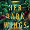 Her Dark Wings | 9781788452083