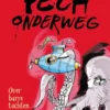 Pech onderweg | 9789059245563