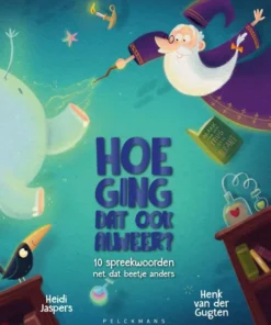 Hoe ging dat ook alweer? 2