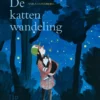 De kattenwandeling | 9789464915679 De kattenwandeling | 9789464915679