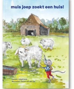 muis joep zoekt een huis!