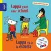 Lappa gaat naar school/Lappa va a la escula (NL-SP) | 9789493485242