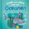 Het kleine maar grote boek over oceanen | 9789036646284 Het kleine maar grote boek over oceanen | 9789036646284