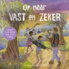 Op naar Vast en Zeker | 9789089673183