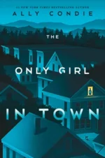 The Only Girl in Town | 9780593324516