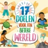17 doelen voor een betere wereld | 9789086647439