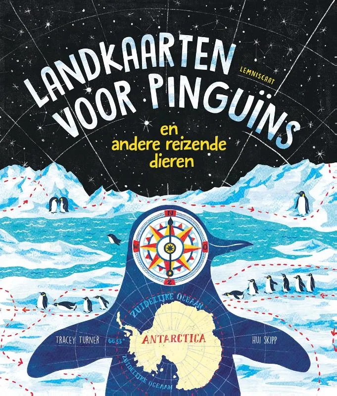 Landkaarten voor pinguïns en andere reizende dieren | 9789047715689 Landkaarten voor pinguïns en andere reizende dieren
