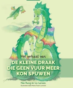 Het verhaal van De kleine draak die geen vuur meer kon spuwen