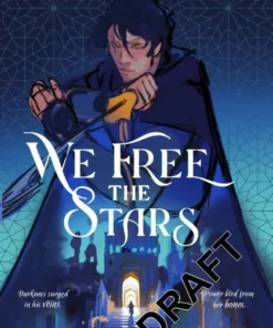 We Free the Stars