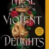 These Violent Delights | 9781665918145