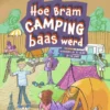 Hoe Bram campingbaas werd | 9789048752034
