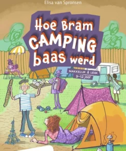 Hoe Bram campingbaas werd