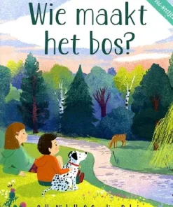 Wie maakt het bos?