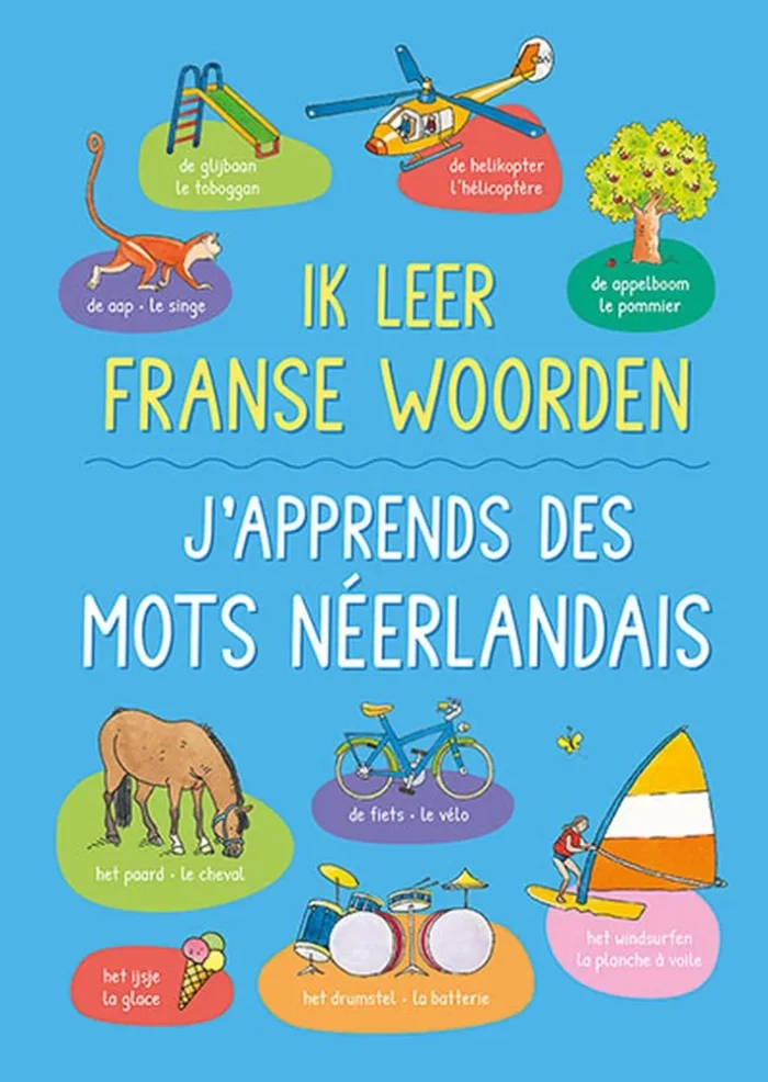 Ik leer Franse woorden / J'apprends des mots néerlandais