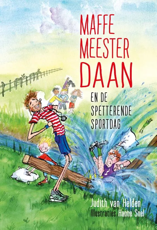 Maffe Meester Daan en de spetterende sportdag | 9789085434689 Maffe Meester Daan en de spetterende sportdag
