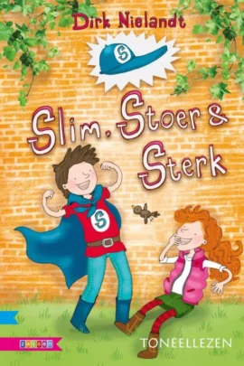 Slim, stoer & sterk