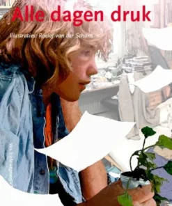 Alle dagen druk