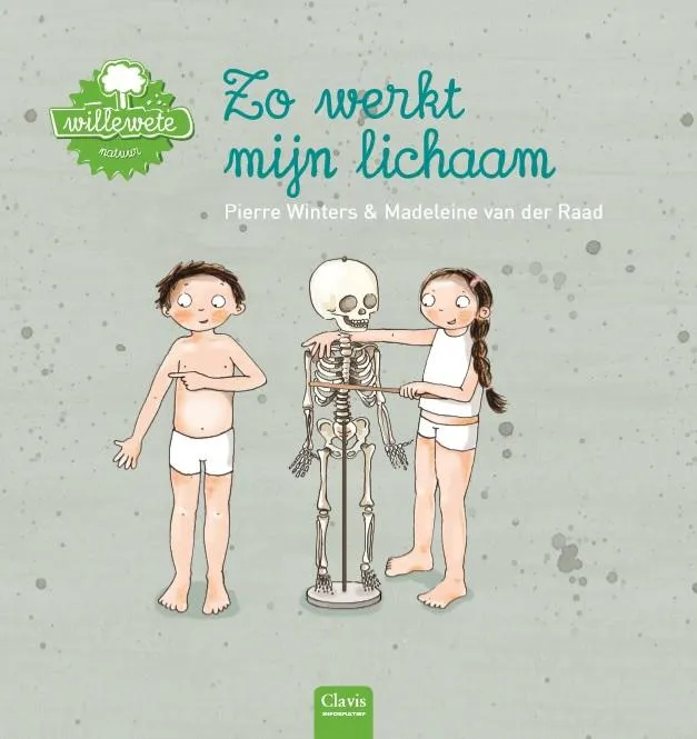 Zo werkt mijn lichaam | 9789044825695 Zo werkt mijn lichaam