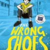 The Wrong Shoes | 9781398525467