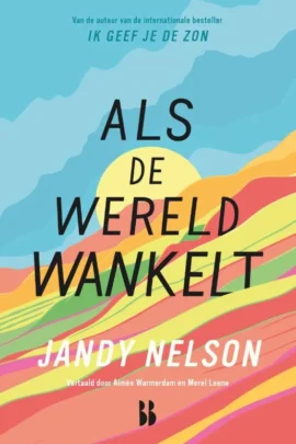 Als de wereld wankelt