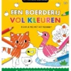 Een boerderij vol kleuren | 9789044769371 Een boerderij vol kleuren | 9789044769371