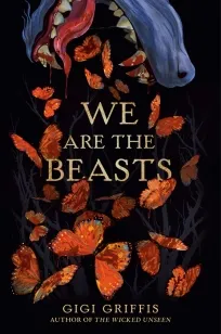 We Are the Beasts | 9780593707753 We Are the Beasts