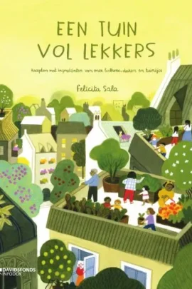 Een tuin vol lekkers