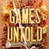 Games Untold | 9780316579414 Games Untold | 9780316579414