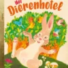 Het dierenhotel | 9789047626169