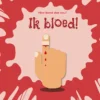Ik bloed! | 9789463414807 Ik bloed! | 9789463414807