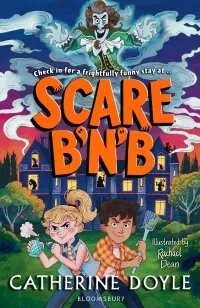 Scare B'n'B | 9781526655141 Scare B'n'B