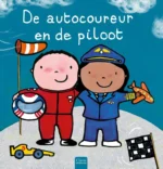 De autocoureur en de piloot | 9789053416877 De autocoureur en de piloot | 9789053416877