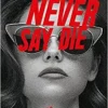 Bad Girls Never Say Die | 9781444967616