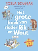 Het grote boek van ridder Rik en Wout | 9789053008607 Het grote boek van ridder Rik en Wout | 9789053008607