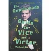 The Gentleman's Guide to Vice and Virtue | 9780062385444
