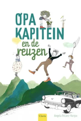 Opa Kapitein en de reuzen