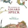 De avonturen van Eduard Speck | 9789089673619