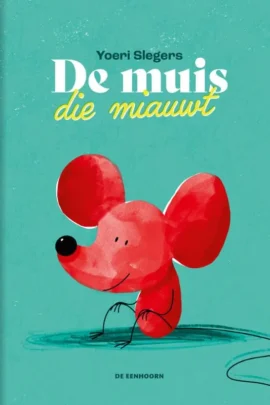 De muis die miauwt