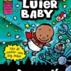 De avonturen van Super Luier Baby | 9789044849011